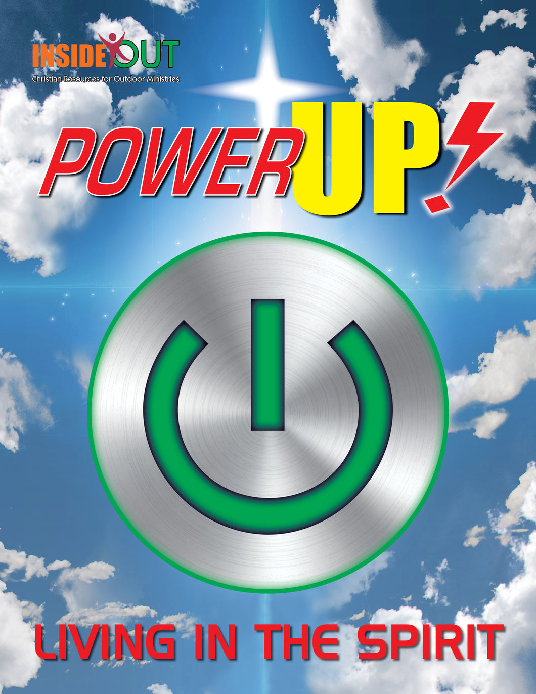 Power Up! Living in the Spirit
